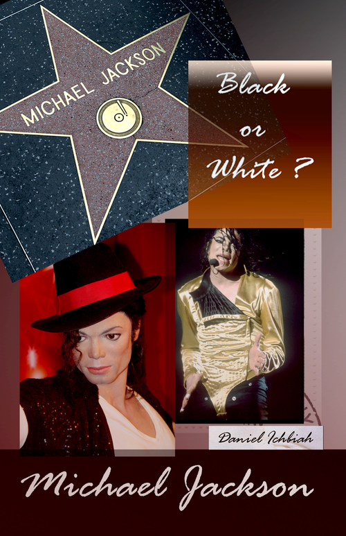 Couverture ebook de Michael Jackson ; black or white ?, de Daniel Ichbiah