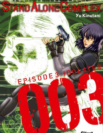 ebook cover of The Ghost in the shell - Stand Alone Complex - Tome 03, by Yu Kinutani