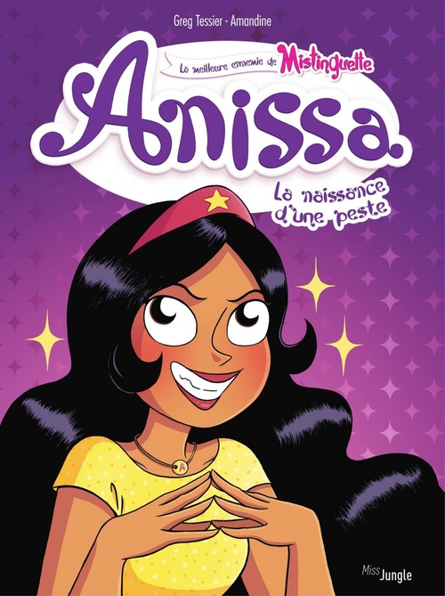 ebook cover of Anissa - Tome 1 - La naissance d'une peste, by Greg Tessier
