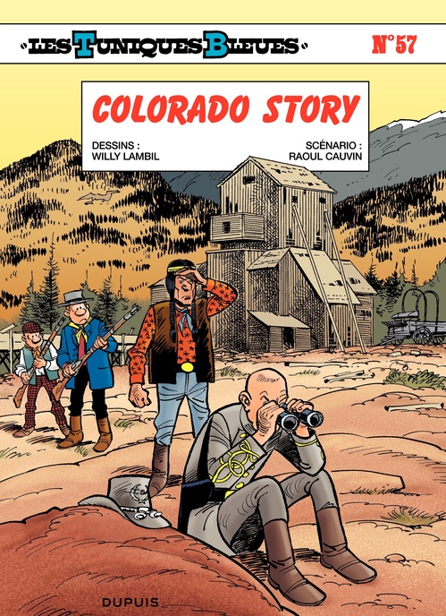 Couverture ebook de Les Tuniques Bleues - Tome 57 - Colorado Story, de Raoul Cauvin, Willy Lambil