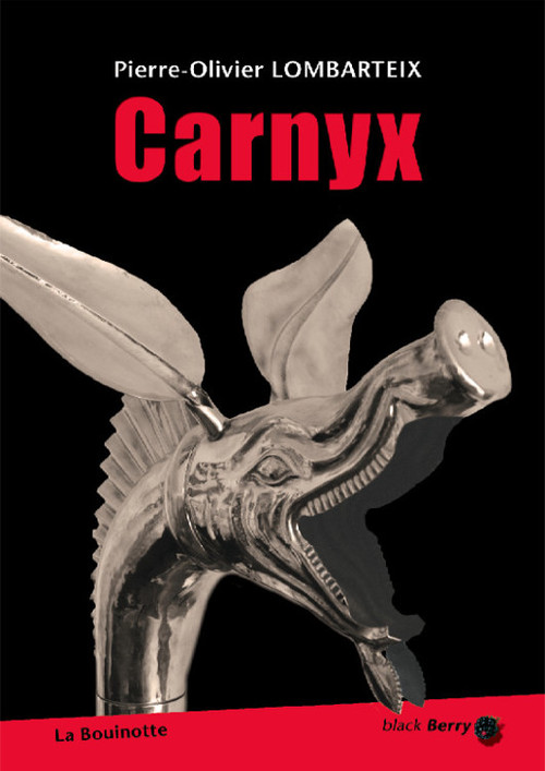 ebook cover of Carnyx, by Pierre-Olivier Lombarteix