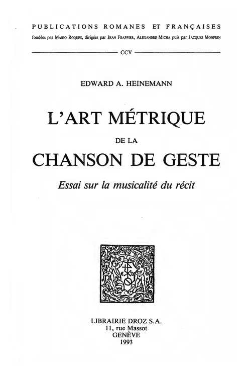 Couverture ebook de L'Art métrique de la chanson de geste : essai sur la musicalité du récit, de Heinemann Edward A.