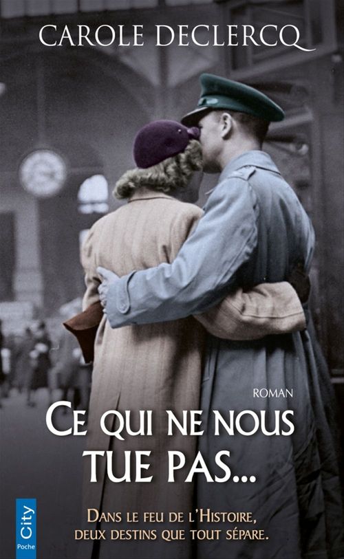 ebook cover of Ce qui ne nous tue pas..., by Carole Declercq