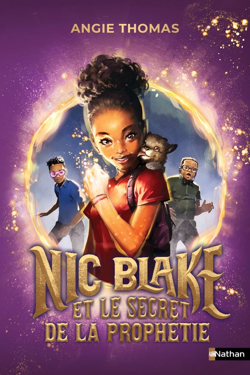 ebook cover of Nic Blake et le secret de la prophétie, by Angie Thomas