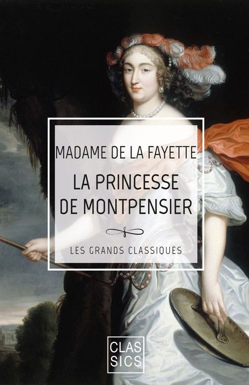 Couverture ebook de La Princesse de Montpensier, de Madame de La Fayette