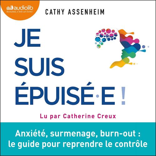 audiobook cover of Je suis épuisé.e, by Cathy Assenheim