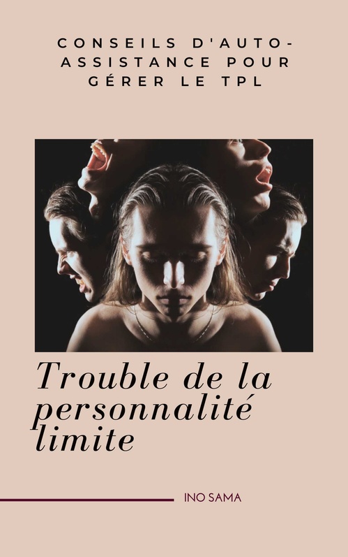 ebook cover of Trouble de la personnalité limite, by Ino Sama