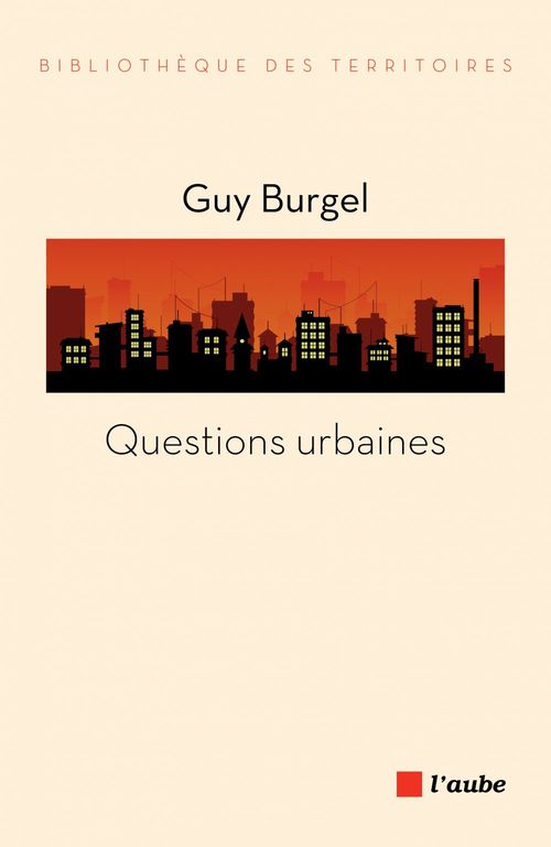 Couverture ebook de Questions urbaines, de Guy Burgel