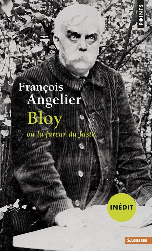 ebook cover of Bloy ou la fureur du Juste, by François Angelier