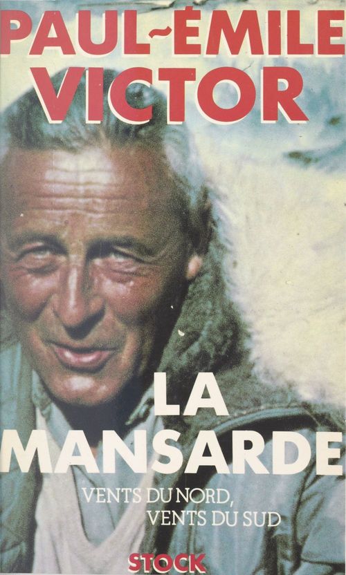 ebook cover of Vents du nord, vents du sud (1), by Paul-Emile Victor