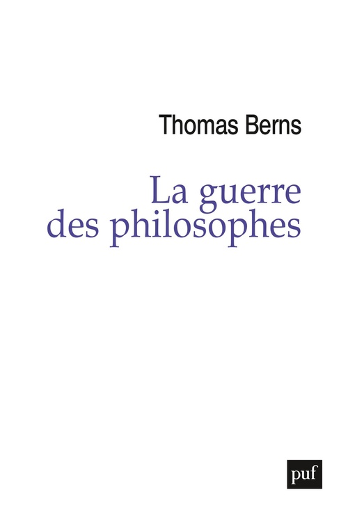 ebook cover of La guerre des philosophes, by Thomas Berns