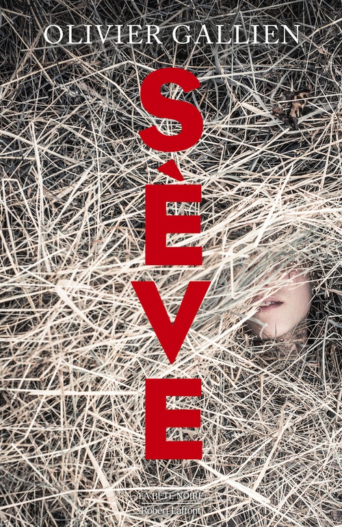 Couverture ebook de Sève, de Olivier Gallien