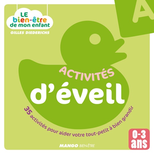 ebook cover of Le bien-être de mon enfant - Activités d'éveil, by Gilles Diederichs