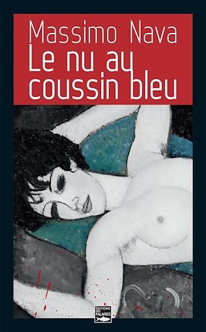 Couverture ebook de Le nu au coussin bleu, de Massimo Nava