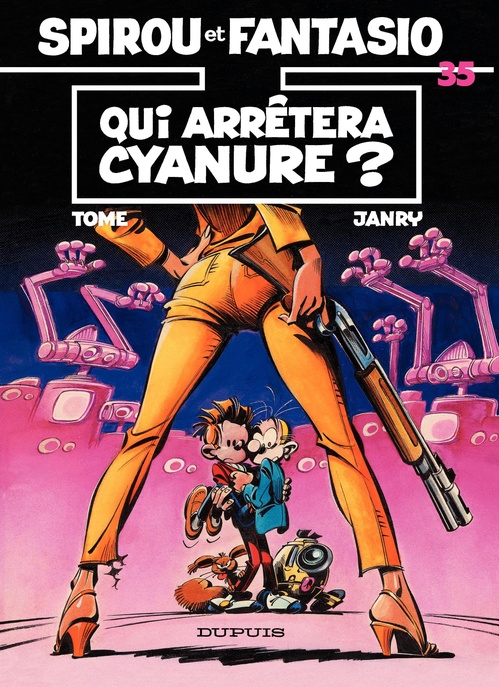 ebook cover of Spirou et Fantasio - Tome 35 - Qui arrêtera Cyanure ?, by Janry, Tome