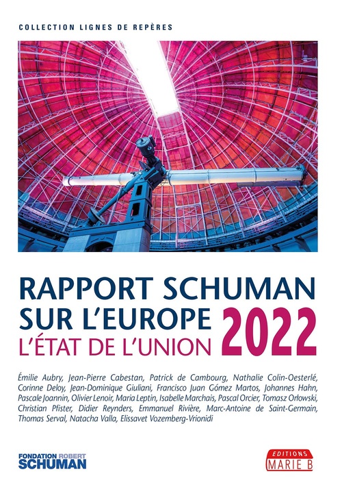 Couverture ebook de Rapport Schuman sur l'Europe, l'état de l'Union 2022, de Jean-Dominique Giuliani
