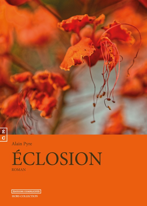 ebook cover of Éclosion, by Alain Pyre