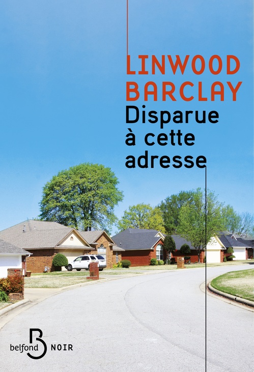 ebook cover of Disparue à cette adresse, by Linwood Barclay