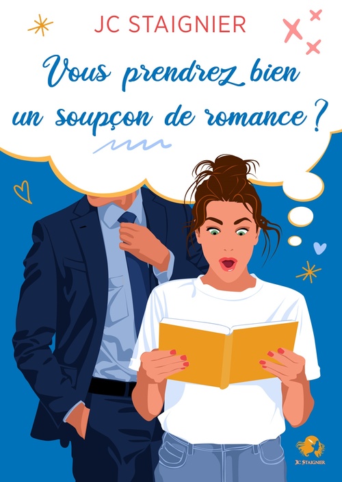 ebook cover of Vous prendrez bien un soupçon de romance ?, by Jc Staignier