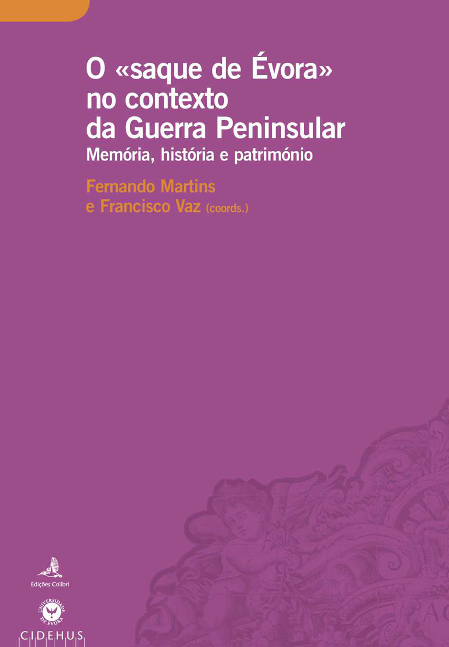 ebook cover of O «saque de Évora» no contexto da Guerra Peninsular, by Collectif