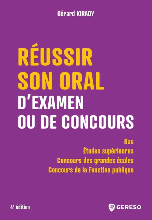 Couverture ebook de Réussir son oral d'examen ou de concours, de Gérard Kirady