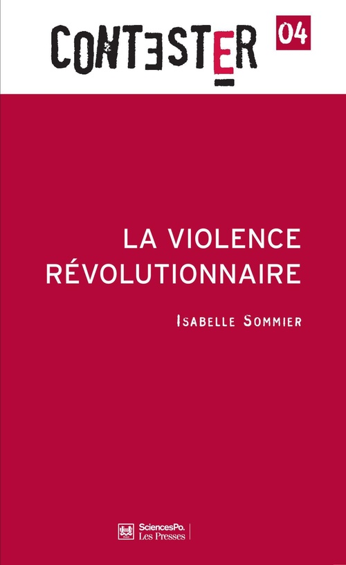 Couverture ebook de La violence révolutionnaire, de Isabelle Sommier