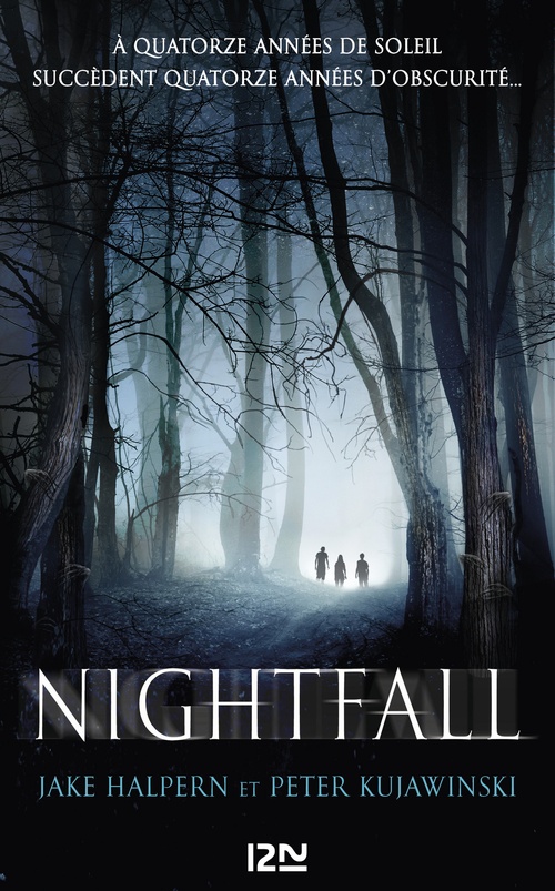 ebook cover of Nightfall - tome 1, by Jake Halpern, Peter Kujawinski