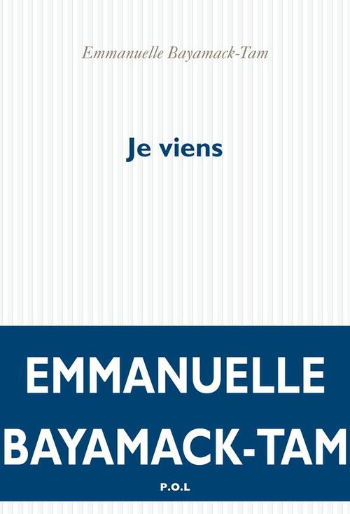 Couverture ebook de Je viens, de Emmanuelle Bayamack-Tam