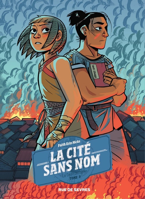 ebook cover of La cité sans Nom - Tome 3 - La Terre déchirée, by Faith Erin Hicks