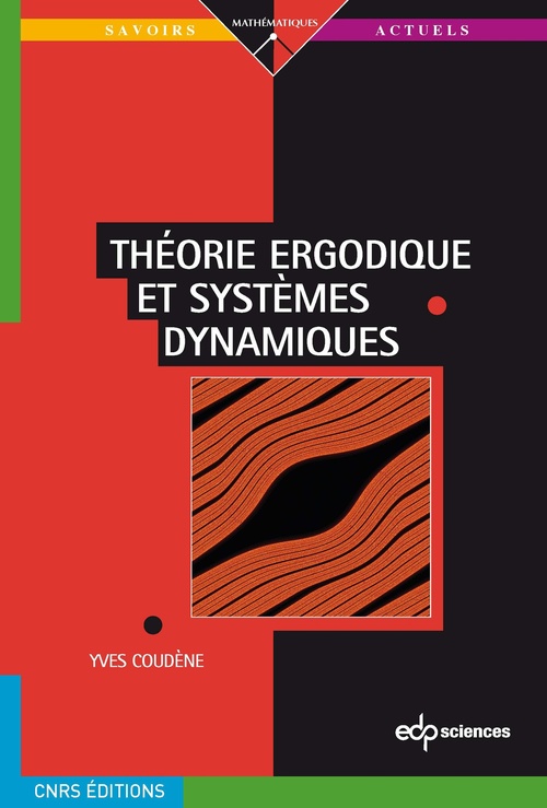 Couverture ebook de Théorie ergodique et systèmes dynamiques, de Yves Coudène