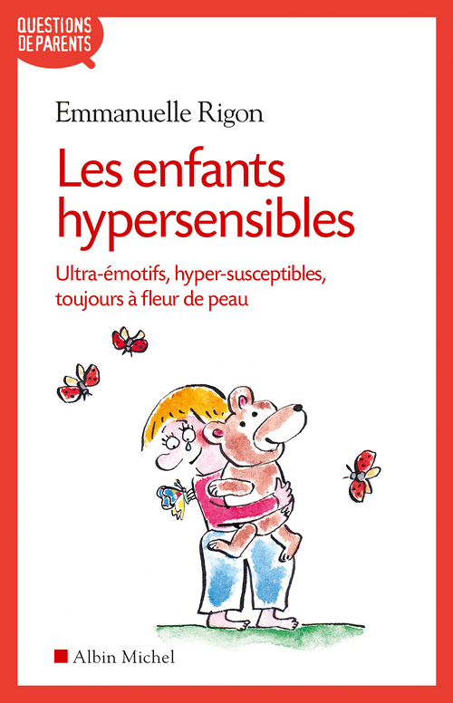 ebook cover of Les Enfants hypersensibles, by Emmanuelle Rigon