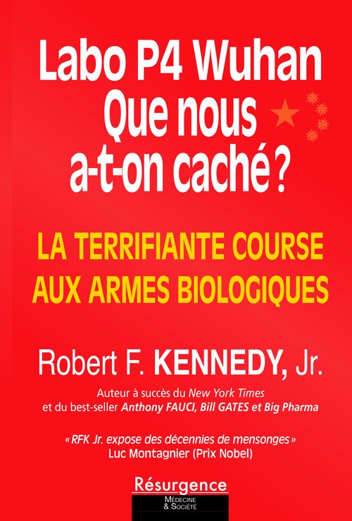 Couverture ebook de Labo P4 Wuhan : Que nous a-t-on caché ?, de Robert F.  Kennedy
