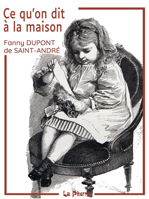 ebook cover of Ce qu'on dit à la maison, by Fanny Dupin De Saint-Andre