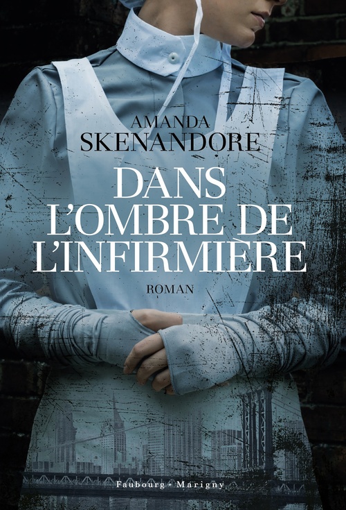 ebook cover of Dans l'ombre de l'infirmière, by Amanda Skenandore