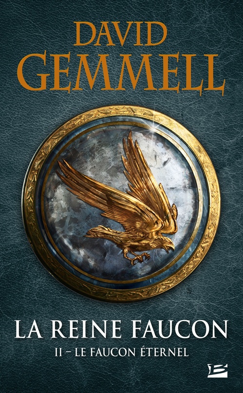 Couverture ebook de La Reine Faucon, T2 : Le Faucon Éternel, de David Gemmell