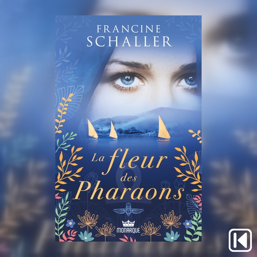 Couverture audiobook de La fleur des Pharaons, de Francine Schaller