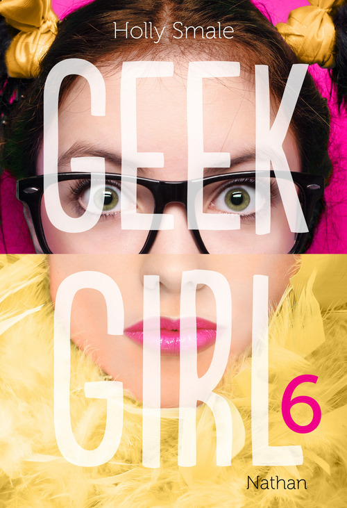 Couverture ebook de Geek girl - tome 6, de Holly Smale