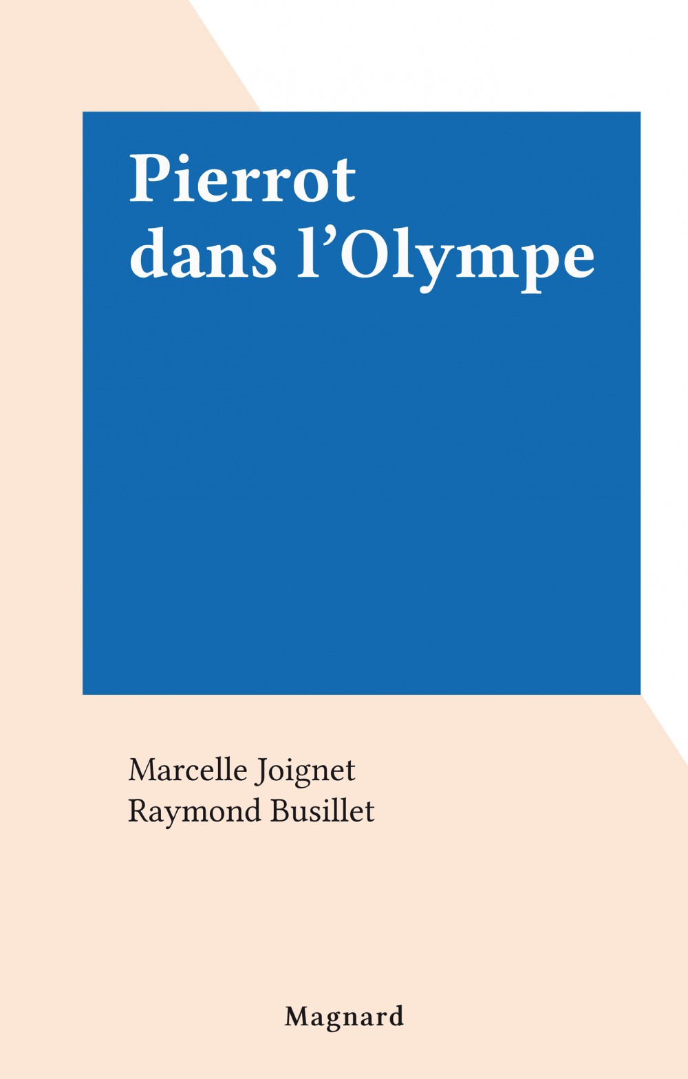 ebook cover of Pierrot dans l'Olympe, by Marcelle Joignet