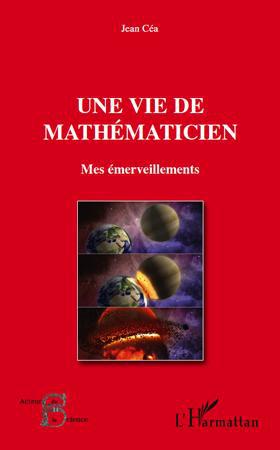 ebook cover of Une vie de mathématicien, by Jean Céa