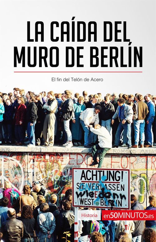 Couverture ebook de La caída del muro de Berlín, de 50minutos.Es