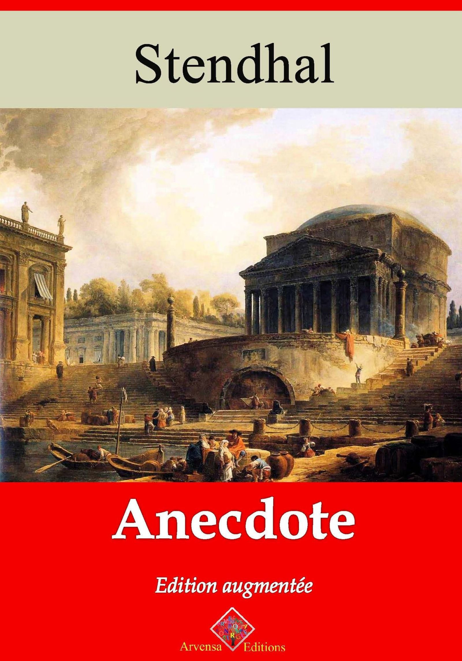 Couverture ebook de Anecdote - suivi d'annexes, de Stendhal