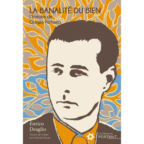 Couverture ebook de La banalité du bien, l'histoire de Giorgio Perlasca, de Enrico Deaglio, Natha