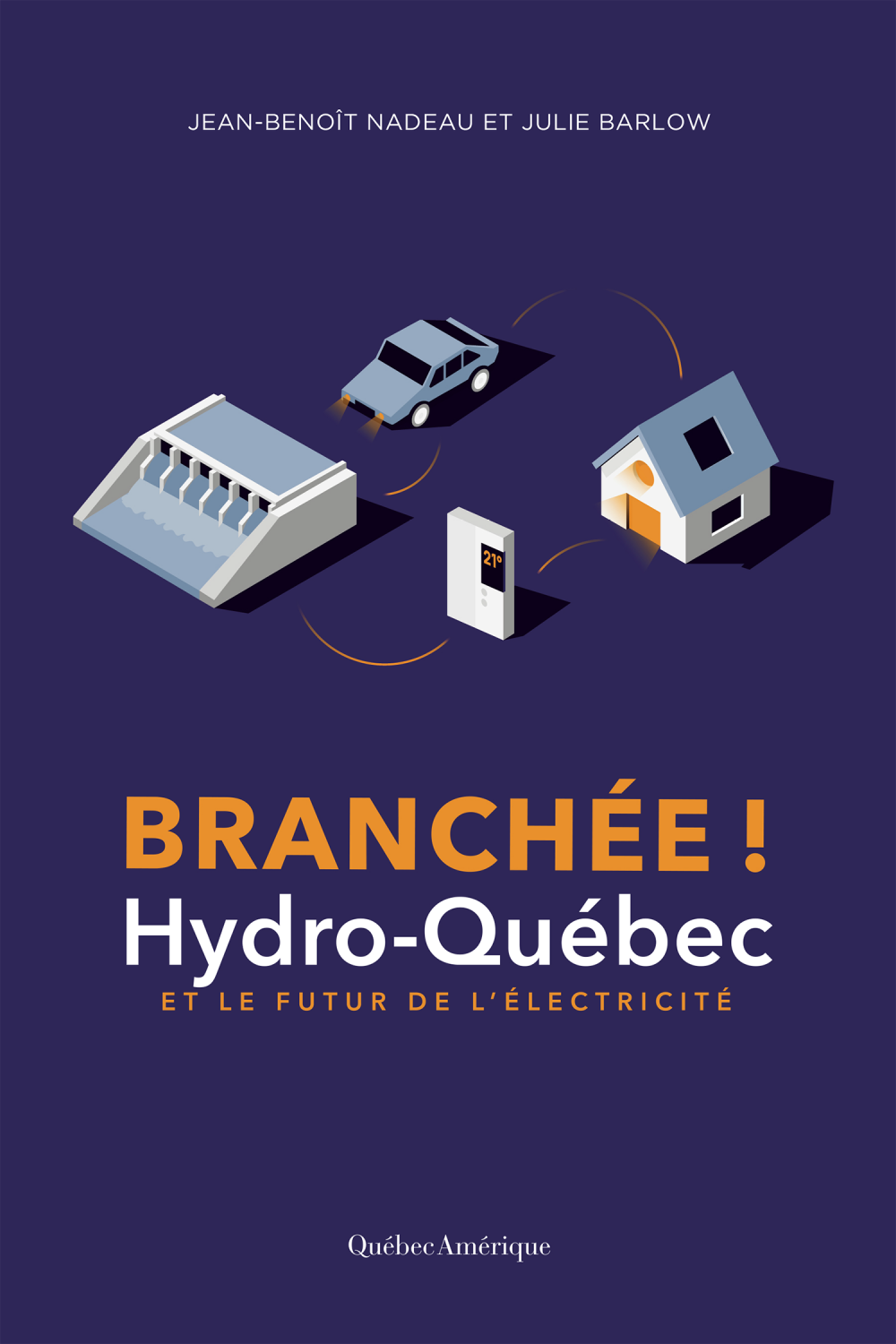 ebook cover of Branchée, by Julie Barlow, Jean-benoît Nadeau