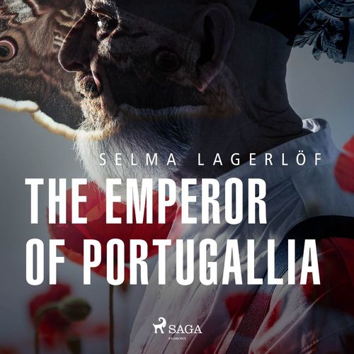 Couverture audiobook de The Emperor of Portugallia, de Selma Lagerlof