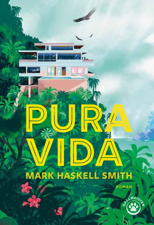 Couverture ebook de Pura Vida, de Mark Haskell Smith