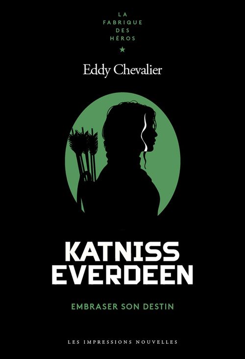 ebook cover of Katniss Everdeen, by Eddy Chevalier