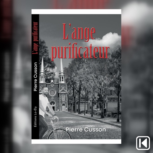 Couverture audiobook de L'ange purificateur, de Pierre Cusson