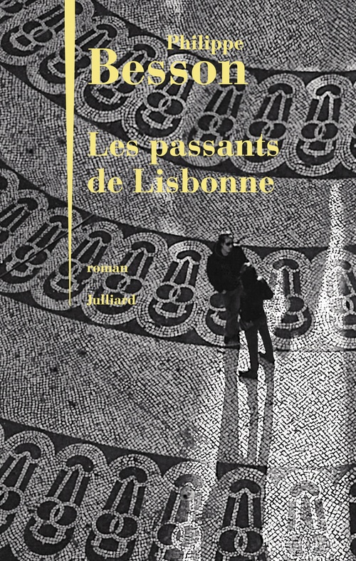 Couverture ebook de Les passants de Lisbonne, de Philippe Besson