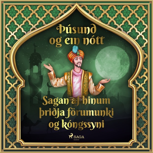 audiobook cover of Sagan af hinum þriðja förumunki og kóngssyni (Þúsund og ein nótt 33), by -  Ymsir