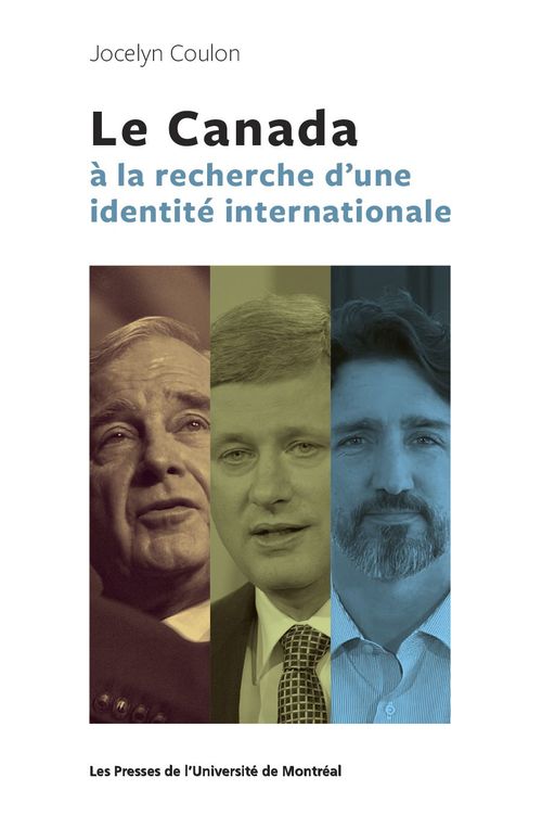 Couverture ebook de Le Canada à la recherche d'une identité internationale, de Coulon Jocelyne